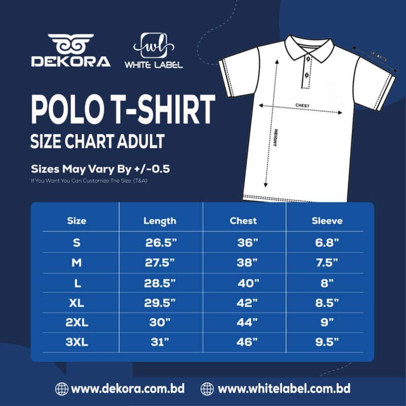 Corporate Polo T-shirt Size Chart; best polo tshirt measurement; premium polo tshirt maker in bd; proper size chart design in bd; dekora size chart;
